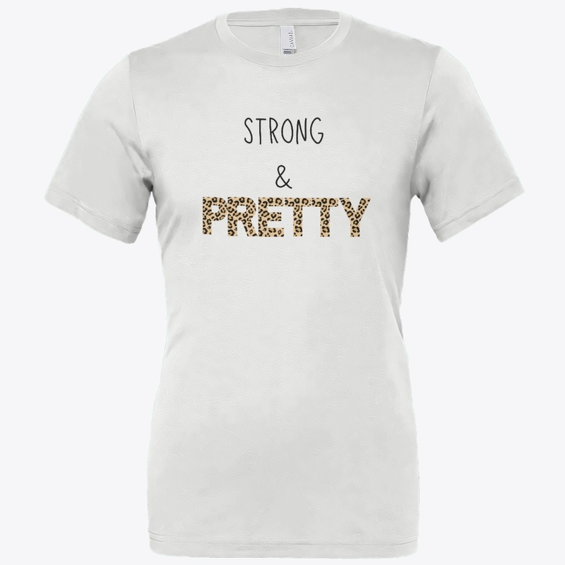 Strong &amp; Pretty