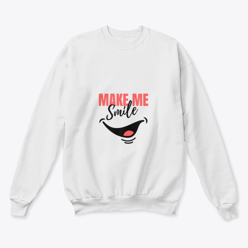 Make me smile 