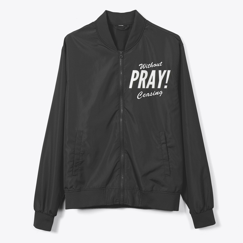 PRAY without ceasing