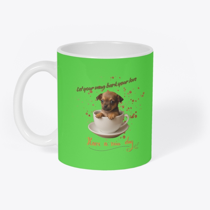 Let your mug bark your love