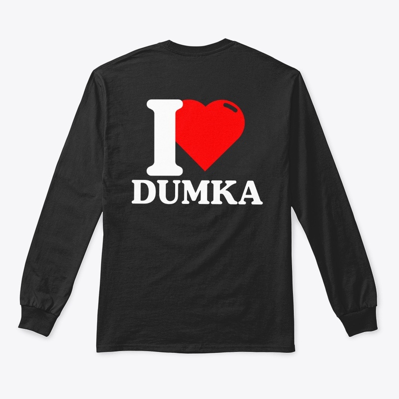 I Love Dumka