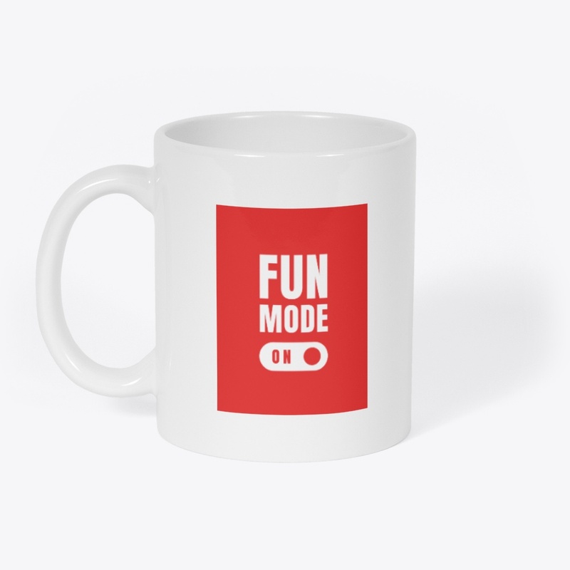 Fun Mode On