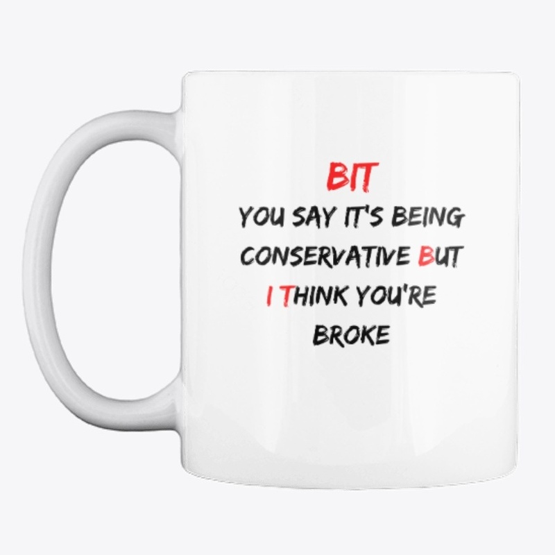 But I Think Coffee Cup