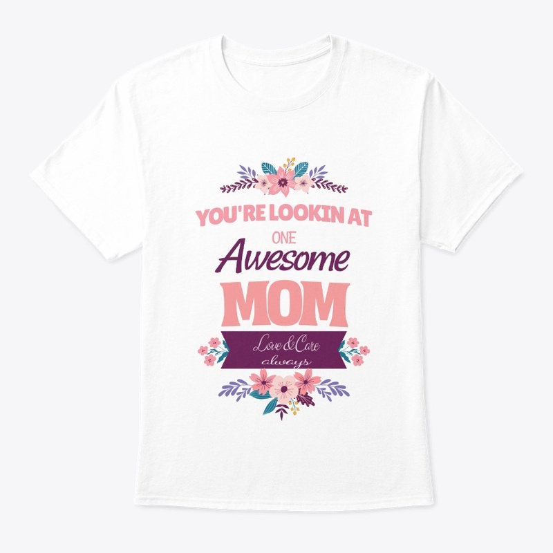 Awesome Mom Tshirt for Moms