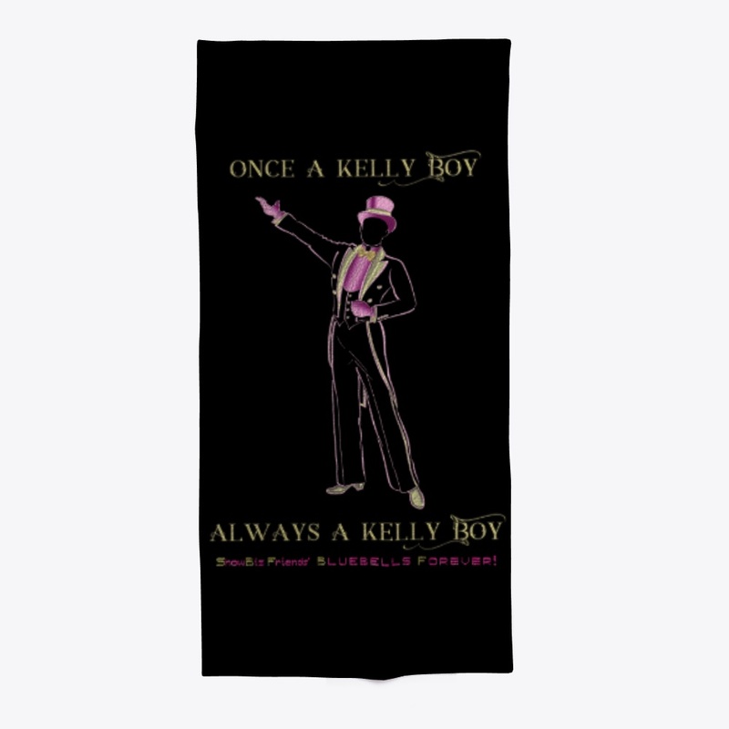 ONCE A KELLY BOY ALWAYS A...BEACH TOWEL
