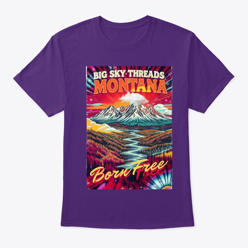 Montana Big Sky Threads – Born Free