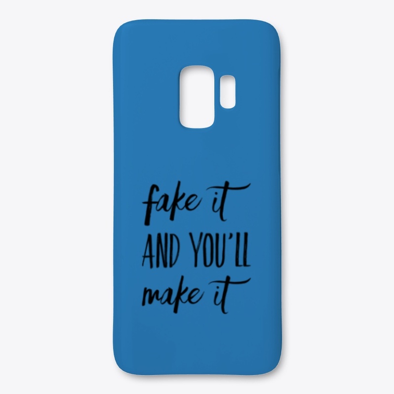 Fake it and you'll make it
