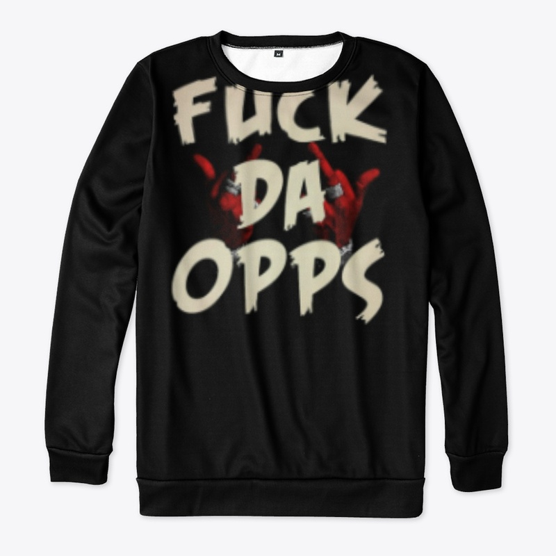 fuck da opps items