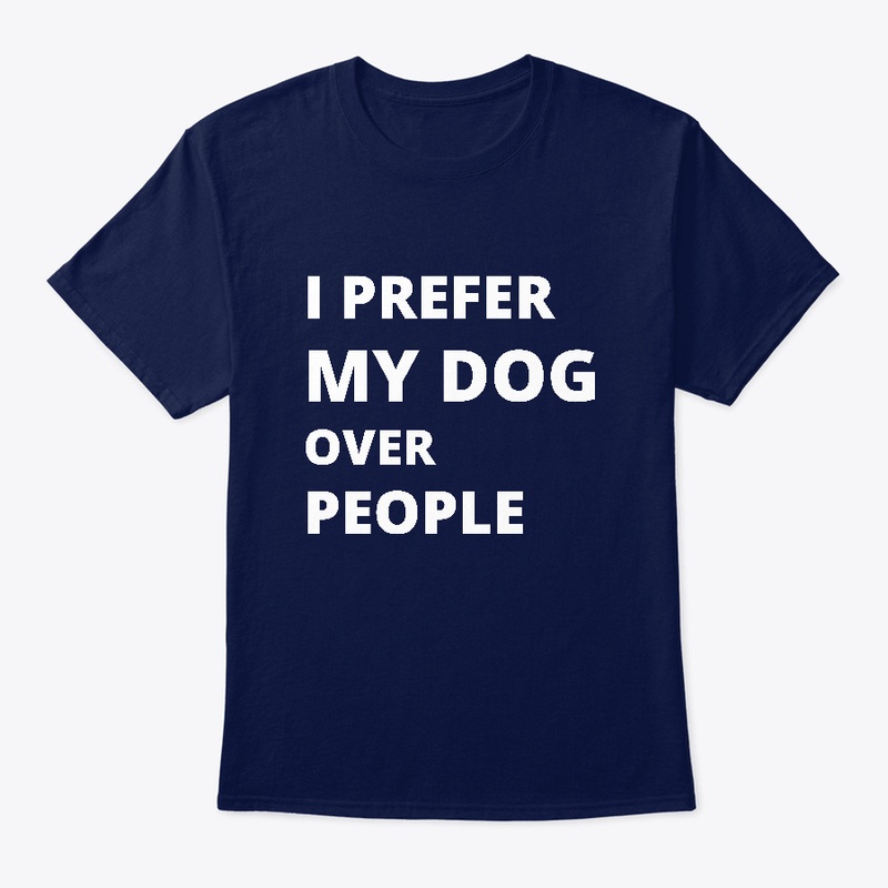 I prefer my dog over people
