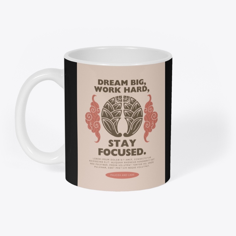 Dream Big, Work Hard – Quote Design