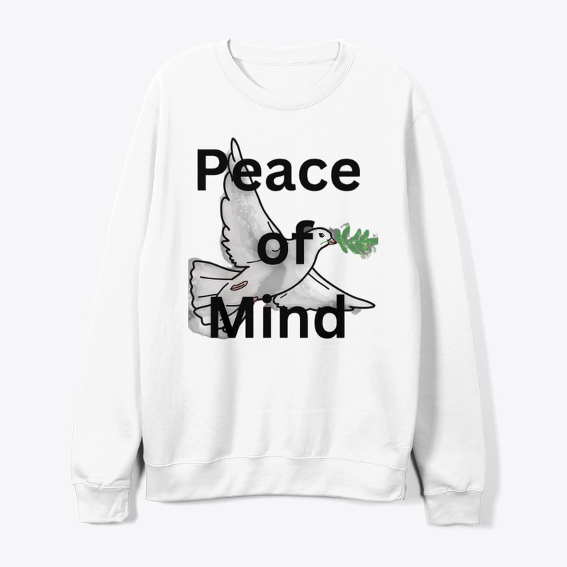 Peace of mind tshirt 