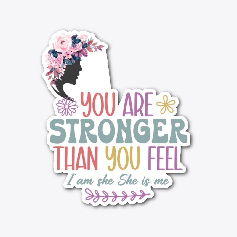 Stronger Than You Feel Collection