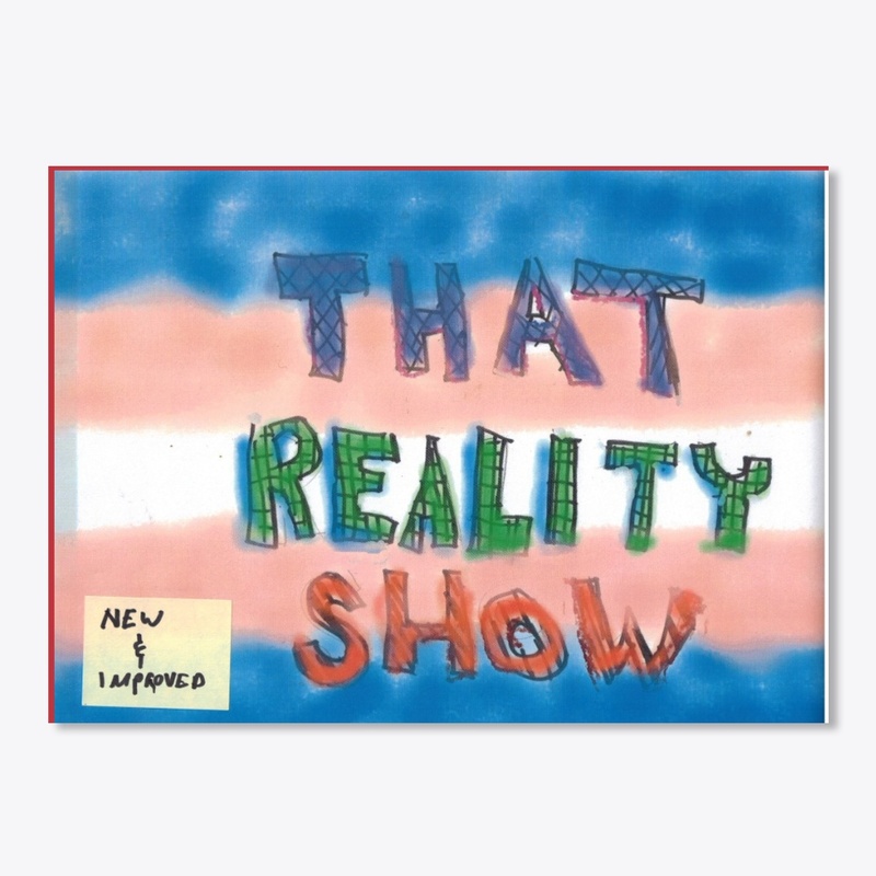 THAT REALITY SHOW CRAYON STICKER!