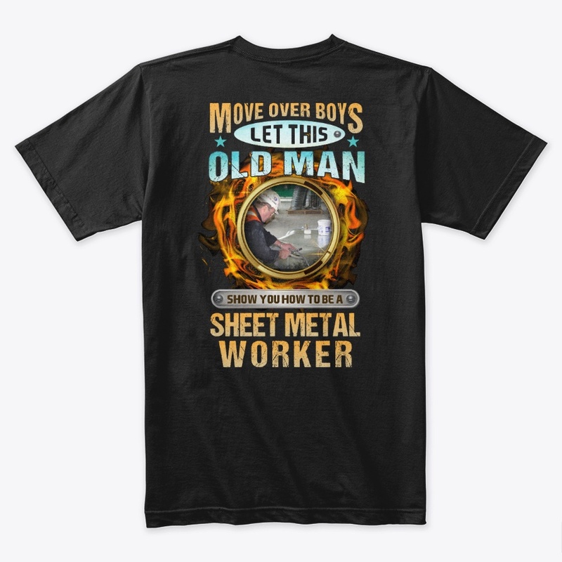Sarcastic Sheet Metal Worker Shirt