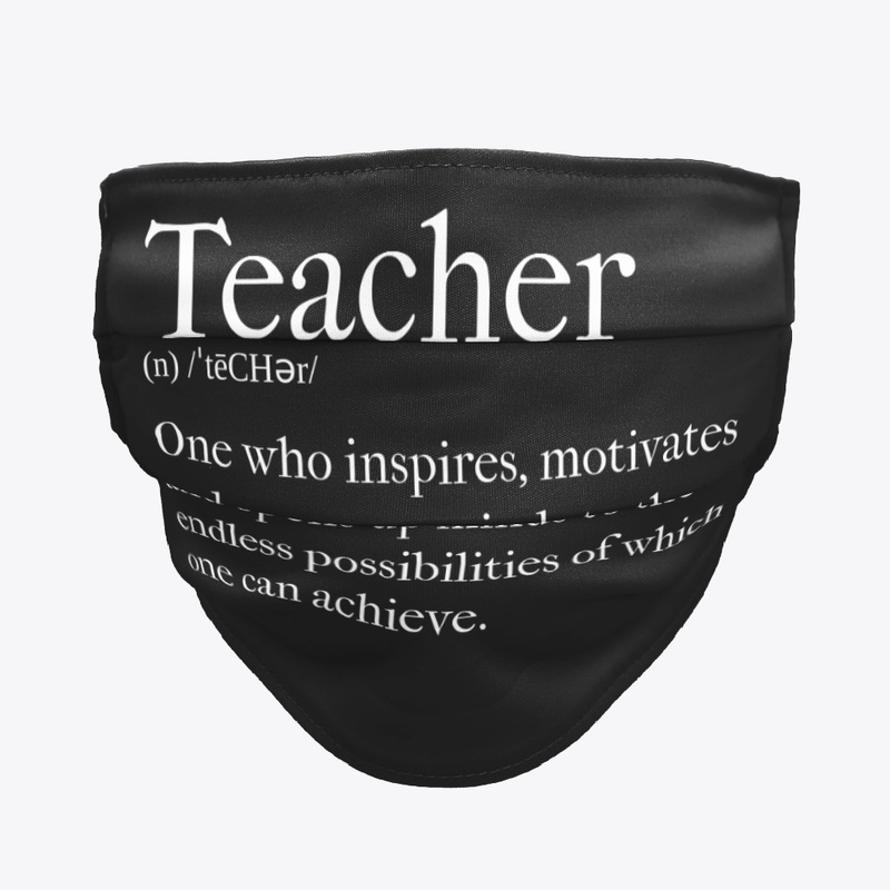 The Definition of Teacher 1: You