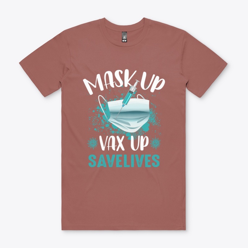 Mask up Vax up Savelives