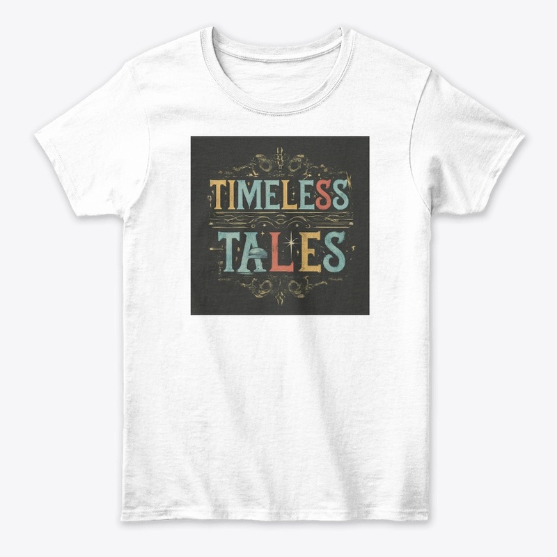 "Timeless Tales"