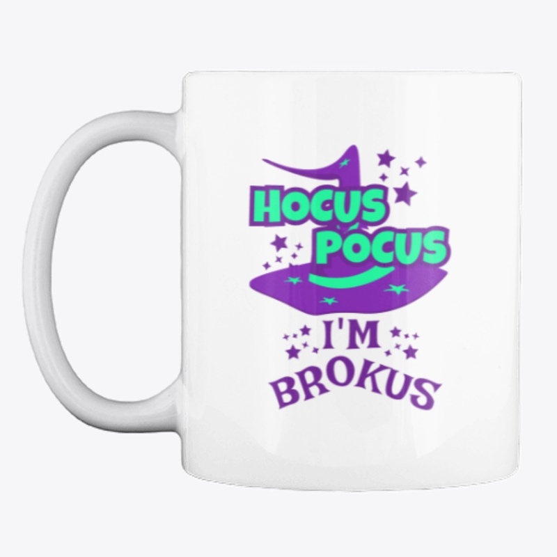 Hocus Pocus I'm Brokus
