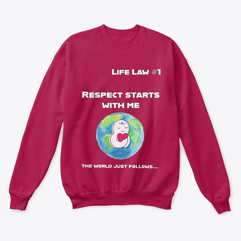 Life Law #1 - Respect Yourself First
