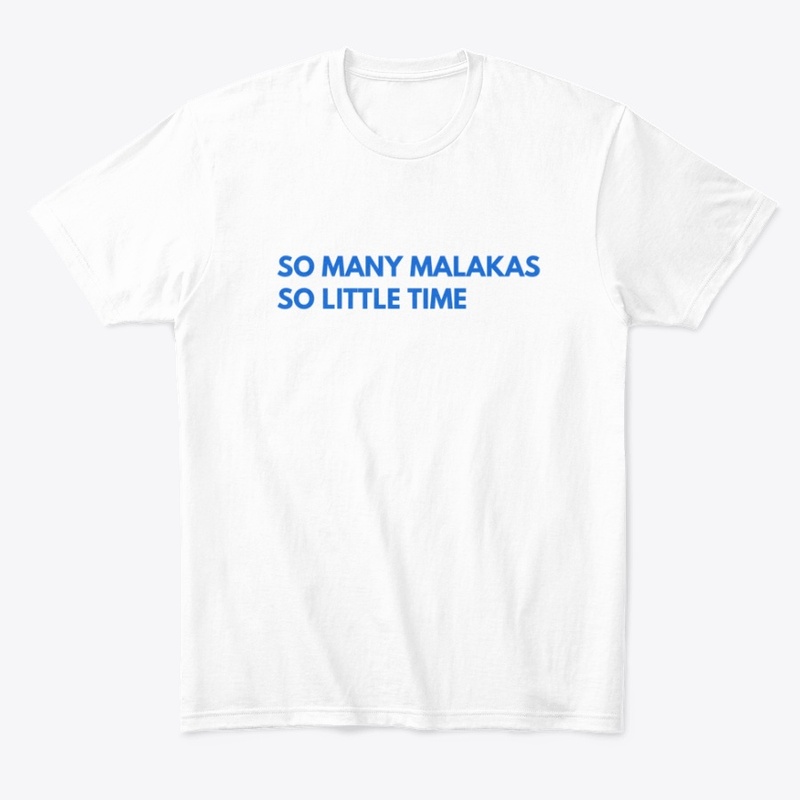 So many malakas 