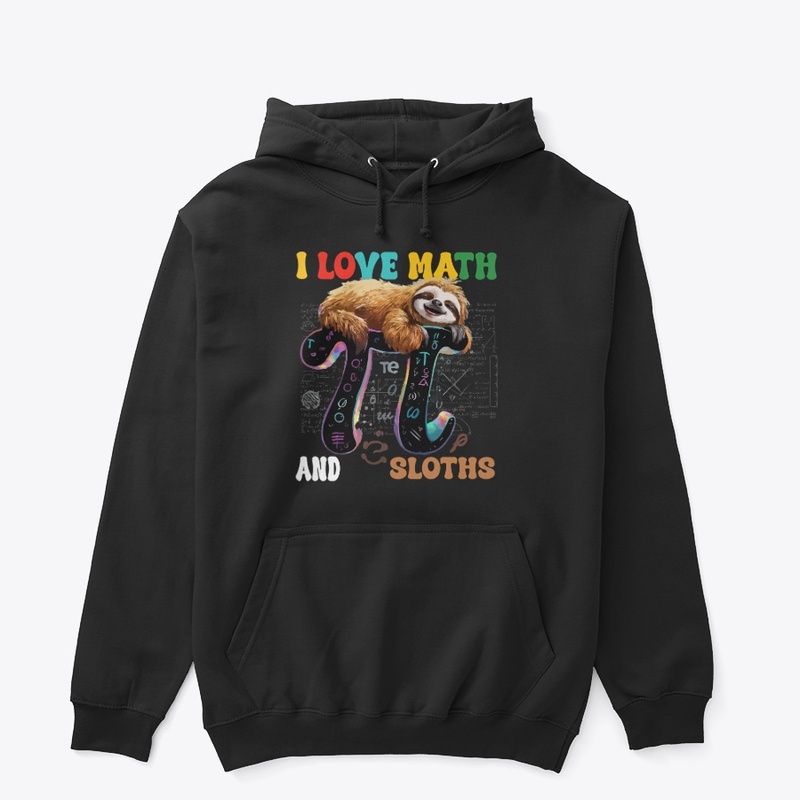 I Love Math And Sloths  Pi Day T-Shirt 