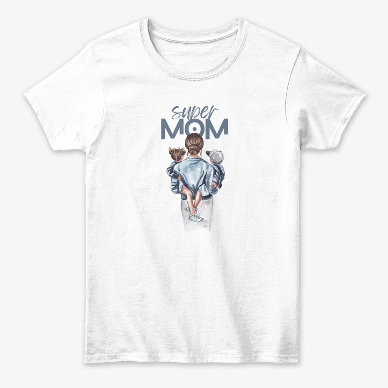 Super mom t shirt