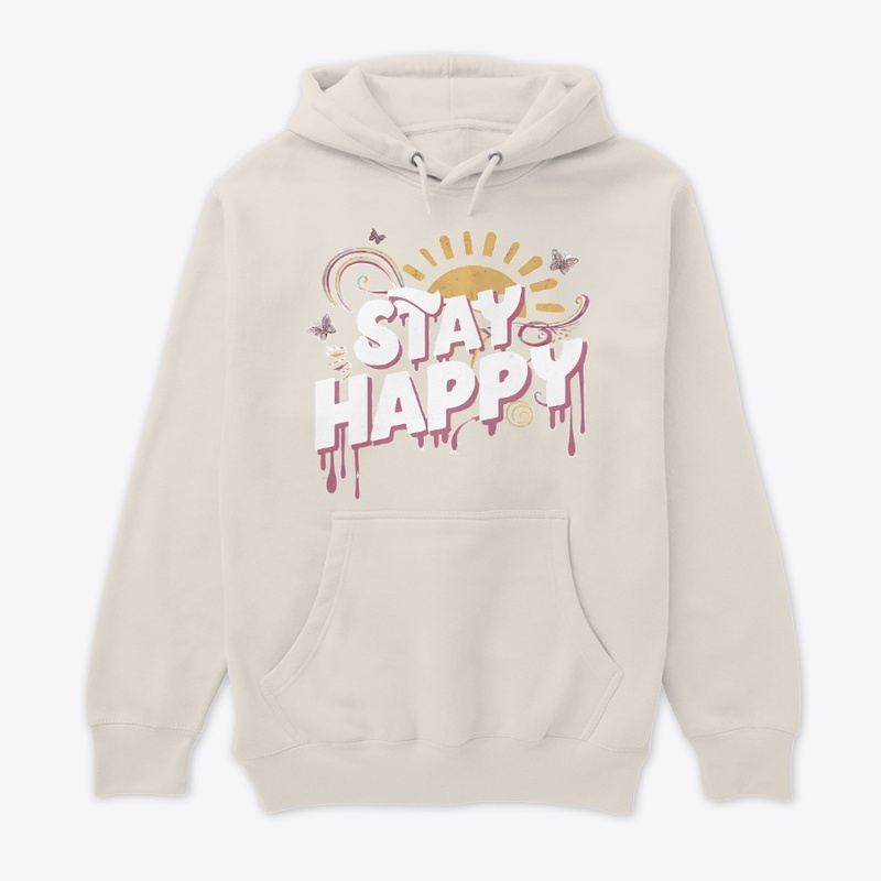Stay Happy