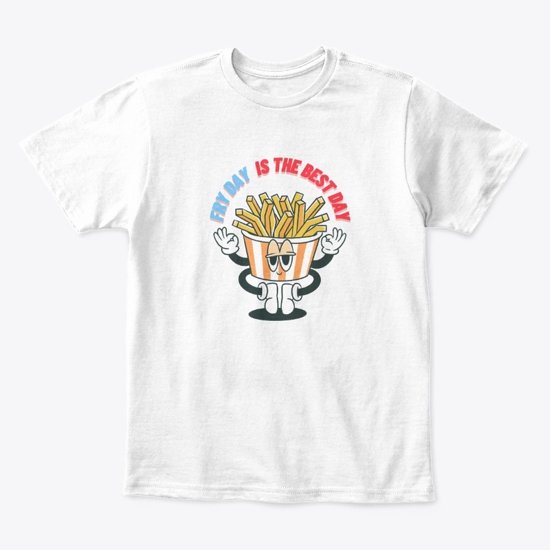 Funny French Fries  comfort T-shirts 