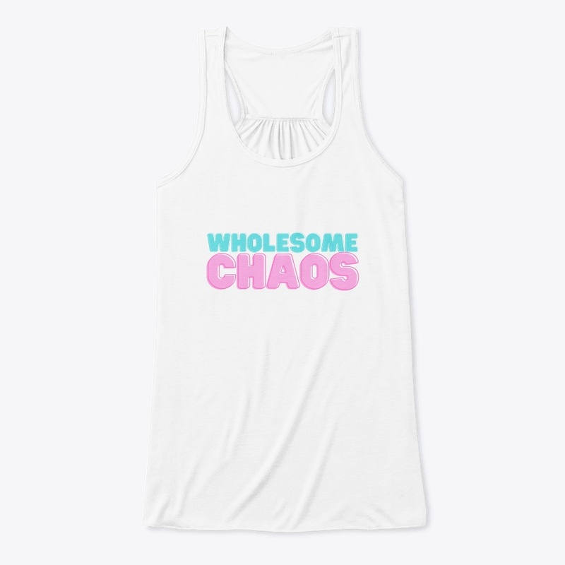 Wholesome Chaos