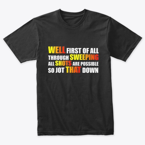 Sweeping Motivation 4 Vintage Black T-Shirt Front