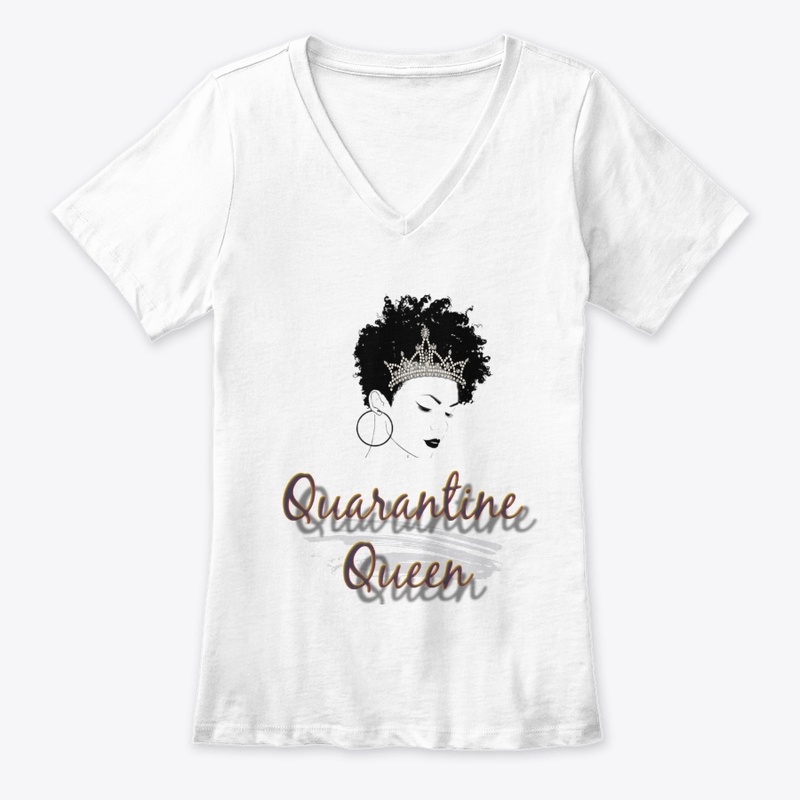 Quarantine Queen
