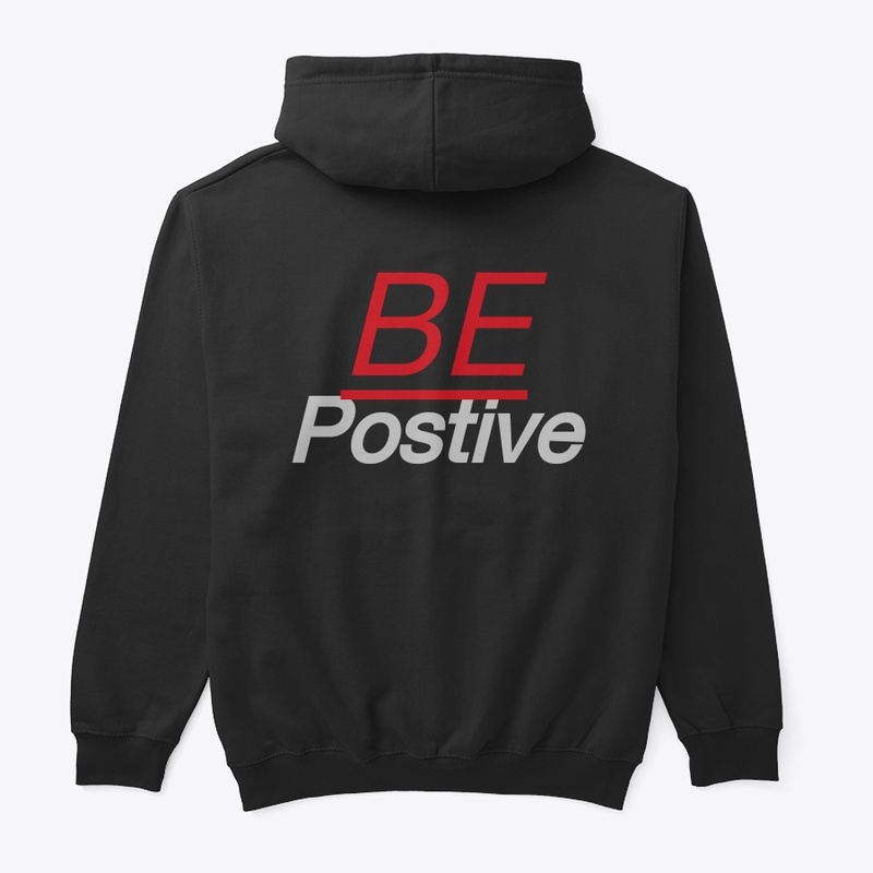 Be postive