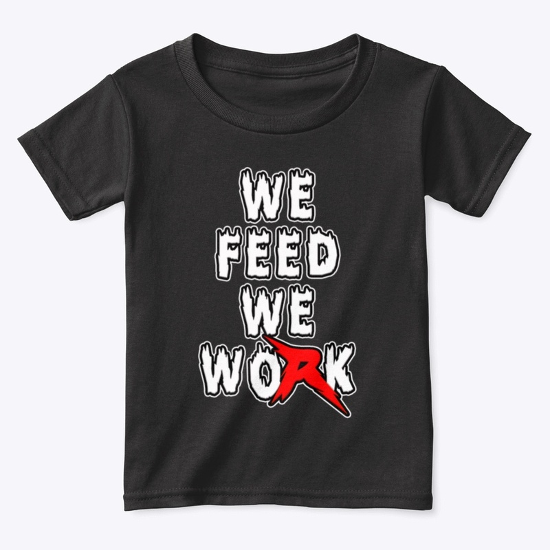 We Feed We Work