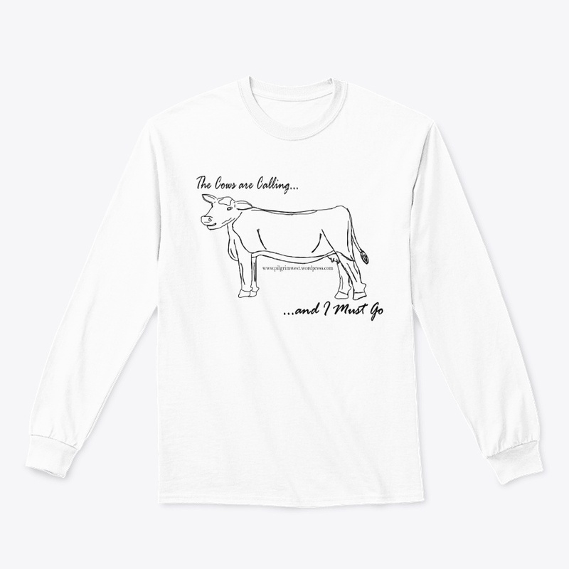 The Cows are Calling...