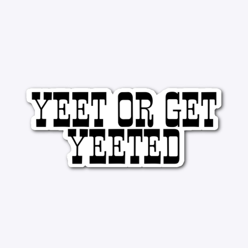 YEET gate ‘19