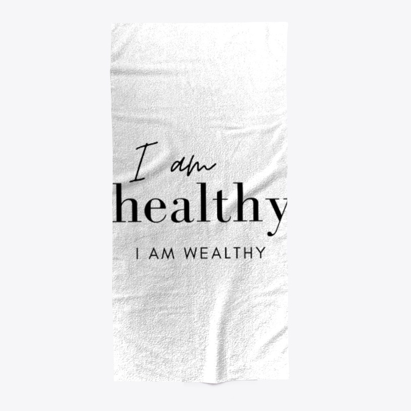 I Am Healthy I Am Wealthy Positive Money