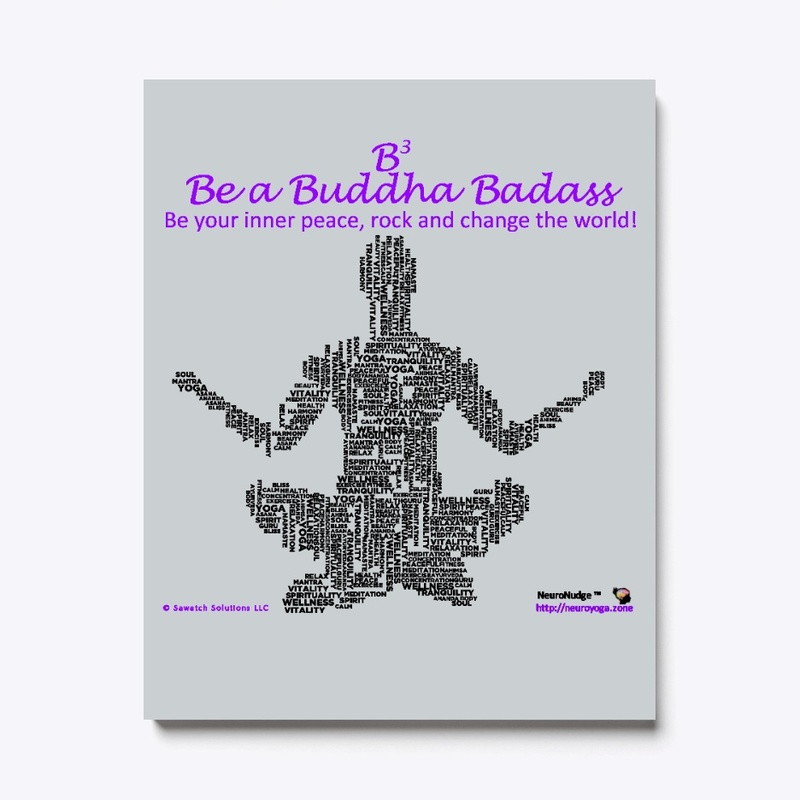 "Be a Buddha Badass" series