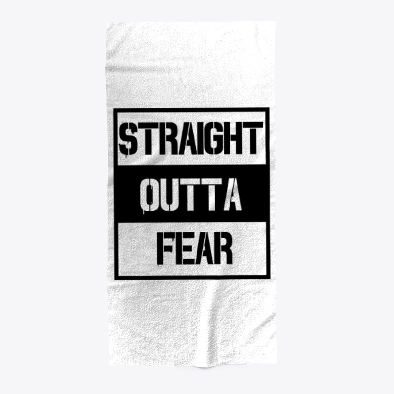 Straight Outta Fear