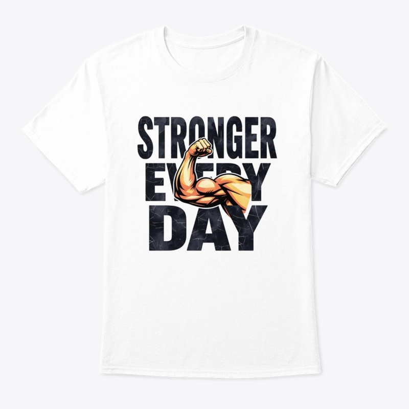 Stronger Every Day