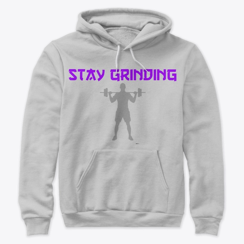 Stay Grinding