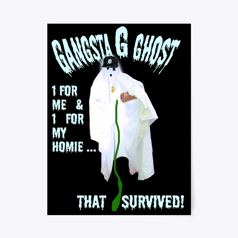 Gangsta G Ghost -For Homies  Survived