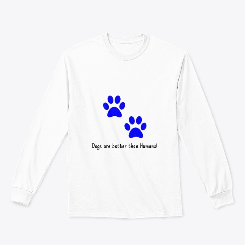 Dogs are better than Humans