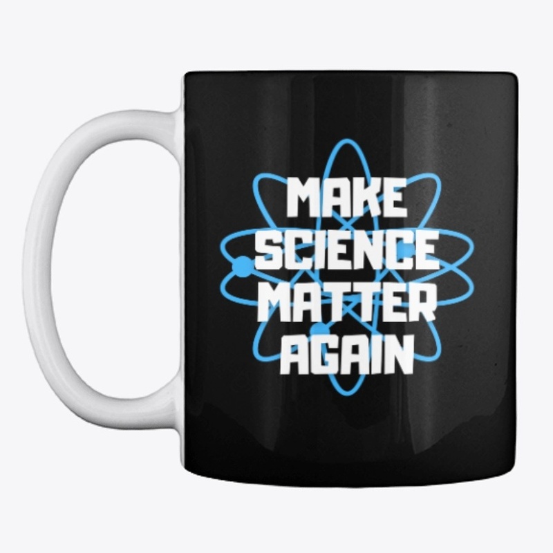 Make Science Matter Again