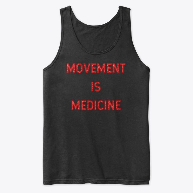 Movement is medicine