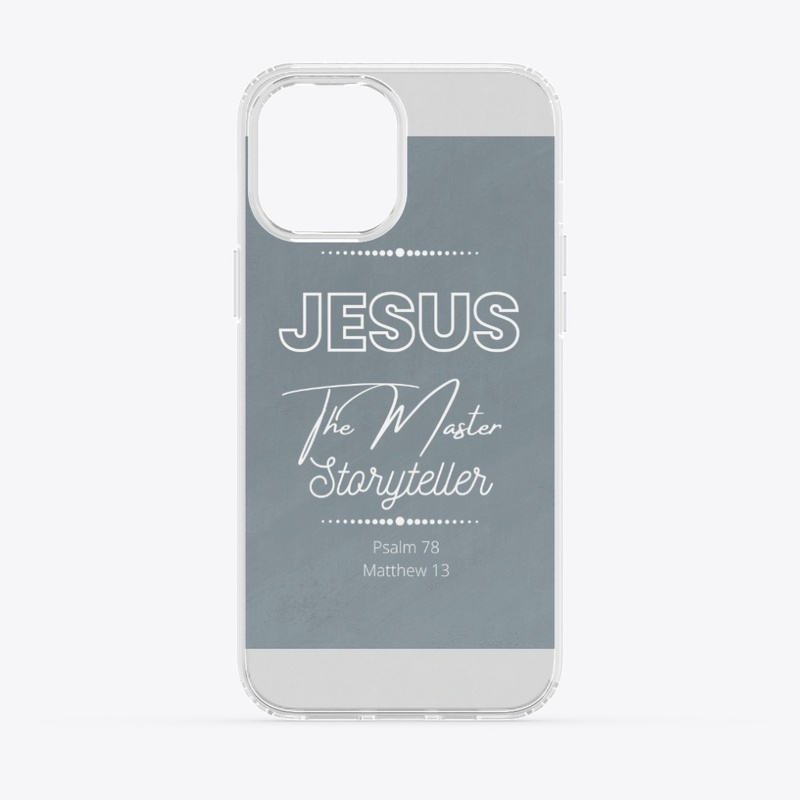 Jesus The Master Storyteller