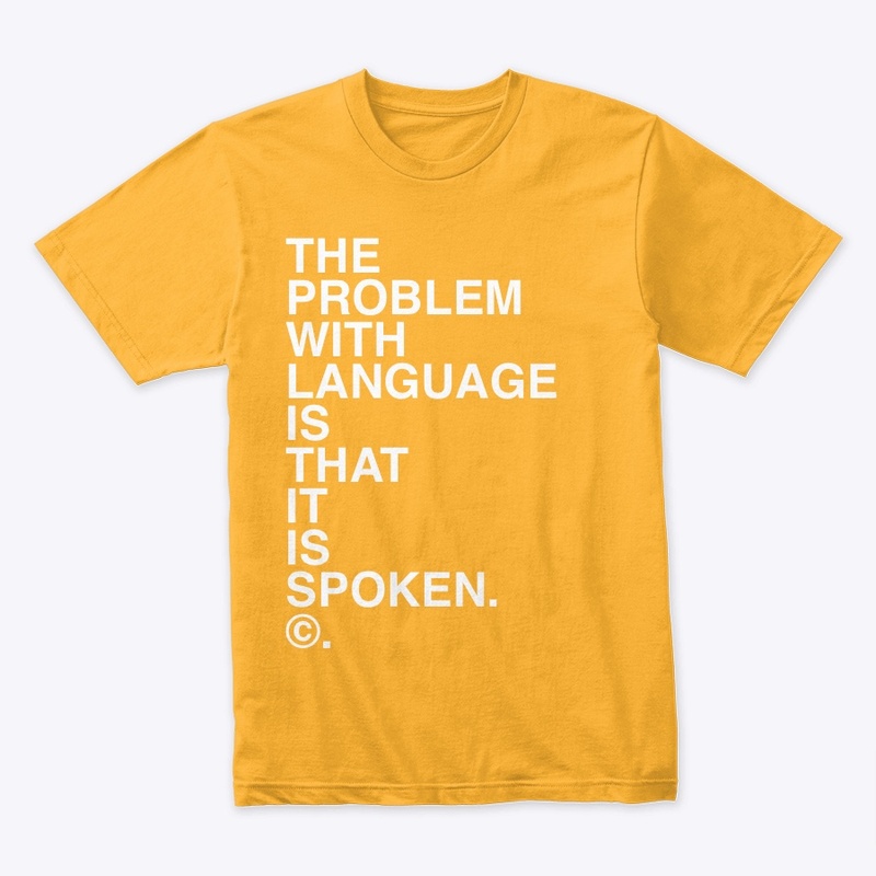 THE PROBLEM WITH LANGUAGE... ©.