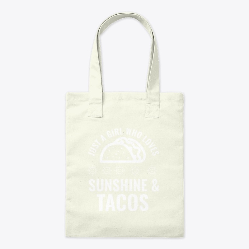 Just a girl who loves sunshine and tacos