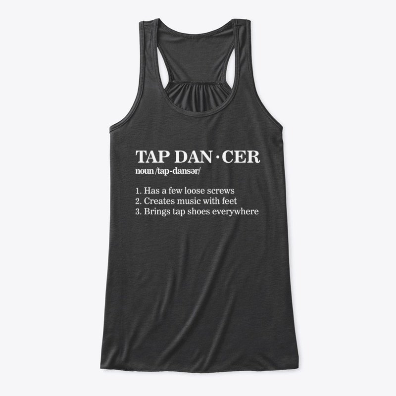 Definition of Tap Dancer Shirt