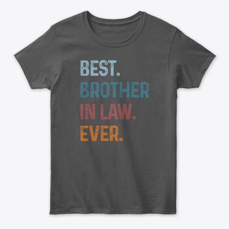 Best Brother In Law Ever Vintage Gift