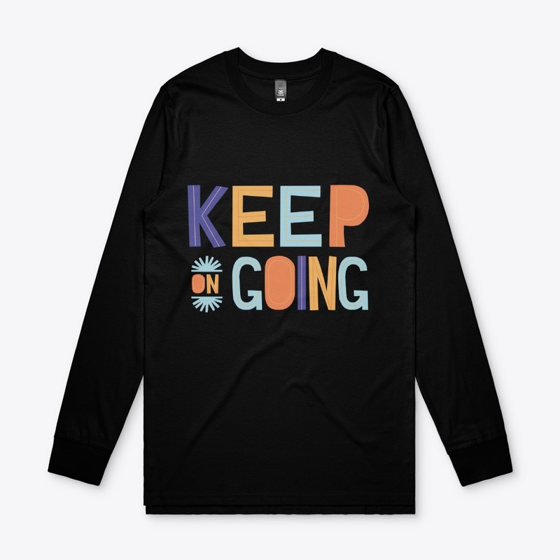 Keep on going text design 